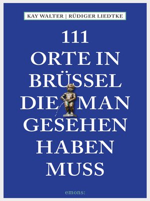 cover image of 111 Orte in Brüssel, die man gesehen haben muss